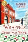 Janice Lynn - Wrapped Up in Christmas Hope