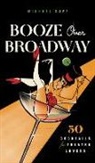 Tiller Press - Booze Over Broadway