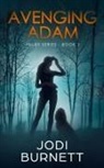 Jodi Burnett - Avenging Adam