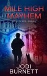 Jodi Burnett - Mile High Mayhem
