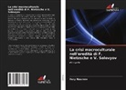 Yury Naumov - La crisi macroculturale nell'eredità di F. Nietzsche e V. Solovyov