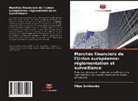 Filips Sviridenko - Marchés financiers de l'Union européenne: réglementation et surveillance