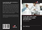 Steve Williams - L'uso del tatto nella consulenza e nella psicoterapia
