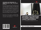 Dyrce Fernández Saavedra - Grounds for Refusing to Grant Appeals and Cassation Appeals