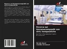 Mehdia Gandi, Hassiba Zemmouri - Ricerca sui bionanocompositi con virtù terapeutiche