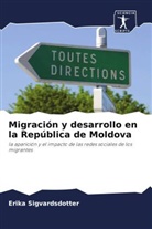 Erika Sigvardsdotter - Migración y desarrollo en la República de Moldova