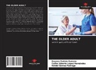 Noidel Gómez Fadraga, Carlos Alberto López Hernández, Dayana Padrón Fumero - The Older Adult