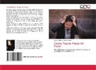 Paola Katherine Cortés Reyes - Como Rayos Hago mi Tesis