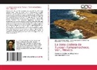 Kassandra Ayolany Cadena Cruz, Ofelia Castañeda López, Guadalupe Corina Zarza Revelo - La zona costera de Tuxpan-Tampamachoco, Ver., México.