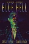 Sandy DeLuca, Greg F. Gifune - Blue Hell