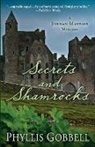 Phyllis Gobbell, Gobbell Phyllis Gobbell - Secrets and Shamrocks