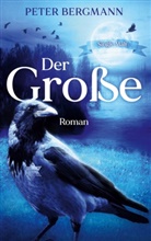 Peter Bergmann - Der Große