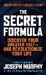 Joseph Murphy, Mitch Horowitz, Horowitz Mitch - The Secret Formula