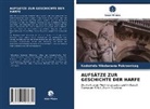 Nadezhda Nikolaewna Pokrowskaq - AUFSÄTZE ZUR GESCHICHTE DER HARFE