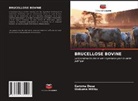 Garoma Desa, Wakuma Mitiku - BRUCELLOSE BOVINE
