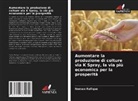 Noman Rafique - Aumentare la produzione di colture via K Spray, la via più economica per la prosperità
