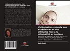 Sally Swift - Victimisation violente des expériences et des attitudes face à la criminalité au couteau