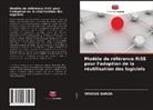 Vinicius Garcia - Modèle de référence RiSE pour l'adoption de la réutilisation des logiciels