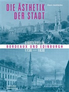 Alexis Joachimides - Die Ästhetik der Stadt