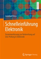 Leonhard Stiny - Schnelleinführung Elektronik