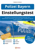 Waldemar Erdmann - Polizei Bayern Einstellungstest