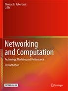 Thomas Robertazzi, Thomas G Robertazzi, Thomas G. Robertazzi, Li Shi - Networking and Computation