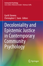 C Sonn, C Sonn, Sonn, Christopher Sonn, Christopher C. Sonn, Gart Stevens... - Decoloniality and Epistemic Justice in Contemporary Community Psychology