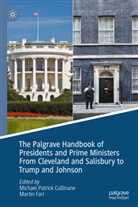 Farr, Martin Farr, Michael Patrick Cullinane, Farr, Marti Farr, Martin Farr... - The Palgrave Handbook of Presidents and Prime Ministers From Cleveland and Salisbury to Trump and Johnson
