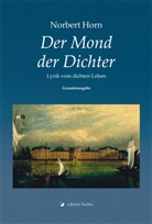 Norbert Horn - Der Mond der Dichter