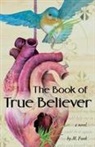 M. Funk - The Book of True Believer