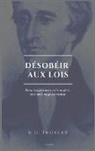 Enrico Malatesta, Henry D. Thoreau - Désobéir aux lois