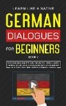 Learn Like A Native - German Dialogues for Beginners Book 2