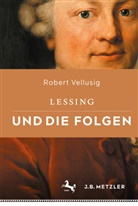 Vellusig, Robert Vellusig - Lessing und die Folgen