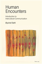 Oyvind Dahl - Human Encounters