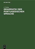 J Cornu, J. Cornu - Grammatik der portugiesischen Sprache