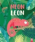 Jane Clark, Britta Teckentrup - Neon Leon