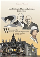 Stephanie Falkenstein, Förderverei Städtisches Museum Kitzingen e V, Förderverein Städtisches Museum Kitzingen e. V., Förderverein Städtisches Museum Kitzingen e.V. - Das Städtische Museum Kitzingen 1895-2020, Projekte 2011-2020