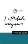 Molière - Le Malade imaginaire de Molière (fiche de lecture et analyse complète de l'oeuvre)