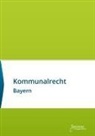 Societas Verlag, Societa Verlag, Societas Verlag - Kommunalrecht Bayern