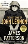 James Patterson, James/ Sherman Patterson - The Last Days of John Lennon