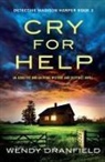 Wendy Dranfield - Cry for Help
