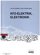 Anto Herner, Anton Herner, Hans J Riehl, Hans-Jürgen Riehl - Kfz-Elektrik, Elektronik