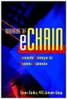 Banker, Stev Banker, Steve Banker, Steve (Arc Advisory Group) Banker, Steve Goncalves Banker, Marcus Goncalves... - Managing the Echain