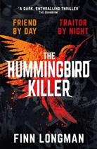 Finn Longman, Finn Longman - The Hummingbird Killer