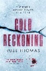 RUSS THOMAS, Russ Thomas - Cold Reckoning