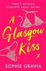 Sophie Gravia, SOPHIE GRAVIA - A Glasgow Kiss