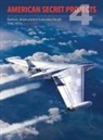 Tony Buttler, Tony (Author) Buttler - American Secret Projects 4