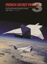 J C Carbonel, J. C. Carbonel, Jean-Christophe Carbonel, J C CARBONEL - French Secret Projects 3