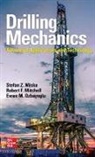 Stefan Z. Miska, Robert F. Mitchell, Evren Ozbayoglu, Evren M. Ozbayoglu, Mojtaba P. Shahri - Drilling Mechanics: Advanced Applications and Technology