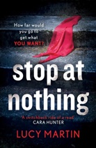 Lucy Martin, Martin Lucy - Stop at Nothing